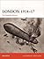 London 1914–17: The Zeppeli...