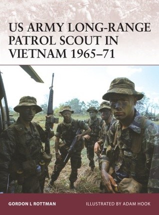 US Army Long-Range Patrol Scout in Vietnam 1965-71 (Warrior, 132)