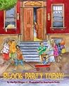 Block Party Today!