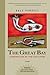 The Great Bay: Chronicles o...