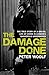 The Damage Done by Peter Woolf