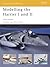 Modelling the Harrier I and II