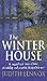 The Winter House