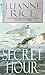 The Secret Hour by Luanne Rice