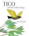 Tico and the Golden Wings Tico and the Golden Wings