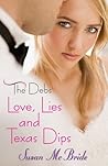 Love, Lies and Texas Dips by Susan    McBride