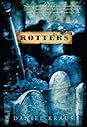 Rotters by Daniel Kraus