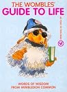 The Wombles' Guide to Life The Wombles' Guide to Life
