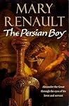 The Persian Boy by Mary Renault