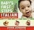 Baby's First Steps in Italian