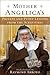 Mother Angelica's Private and Pithy Lessons from the Scriptures