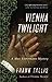 Vienna Twilight (Max Liebermann Mystery #5)