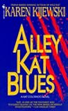 Alley Kat Blues (Kat Colorado, #6) Alley Kat Blues (Kat Colorado, #6)