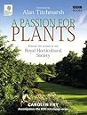 A Passion for Plants: Behind the Scenes at the Royal Horticultural Society