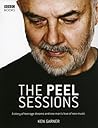 The Peel Sessions: A Story of Teenage Dreams and One Man's Love of New Music