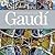 The complete work of Antoni Gaudi
