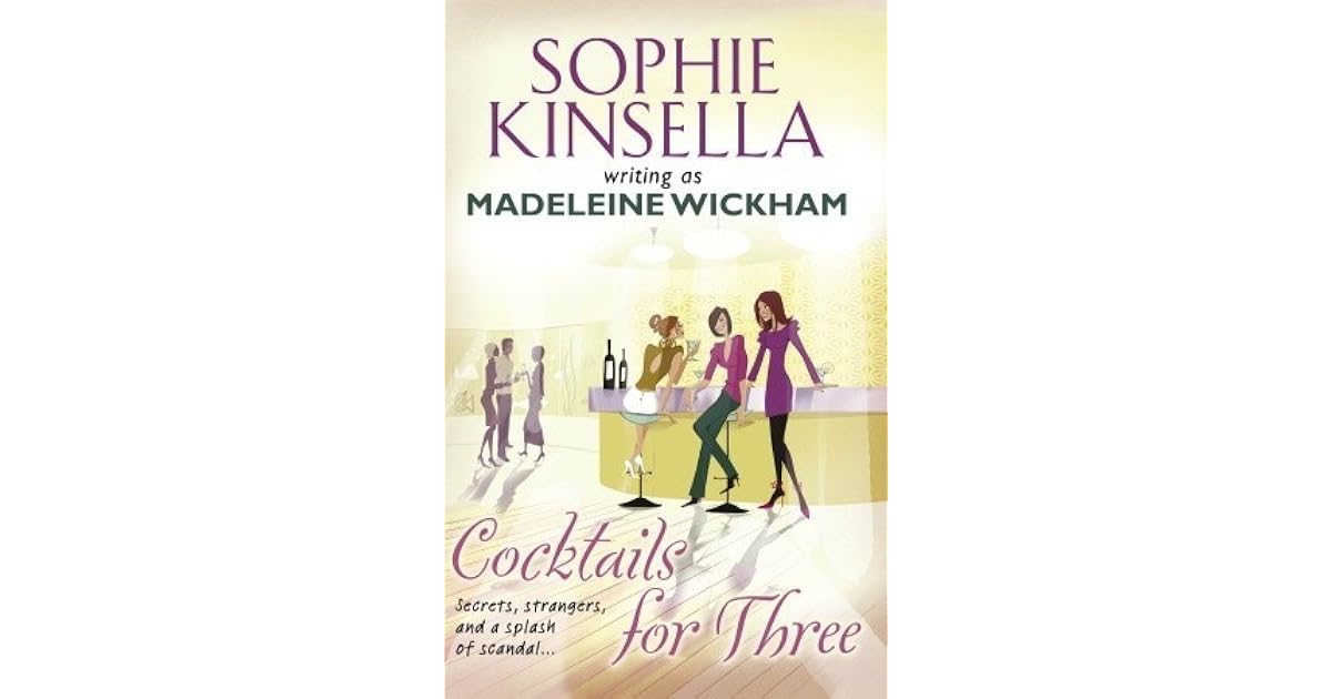 Cocktails For Three by Madeleine Wickham