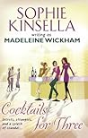Cocktails for Three by Madeleine Wickham