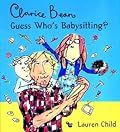 Clarice Bean, Guess Who's Babysitting?