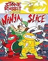 Ninja Slice (Stone Rabbit Series, #5)