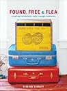 Found, Free, and Flea by Tereasa Surratt