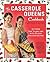 The Casserole Queens Cookbo...