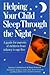 Helping Your Child Sleep Through the Night by Joanne Cuthbertson