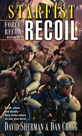 Recoil (Starfist: Force Recon, #3)