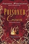 The Poisoned Crown (The Sangreal Trilogy, #3)