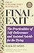 Final Exit: The Practicalities of Self-Deliverance and Assisted Suicide for the Dying