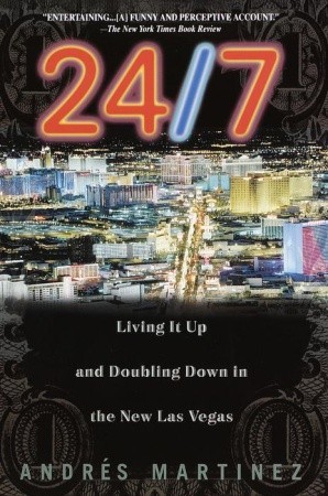 24/7: Living It Up and Doubling Down (Paperback)