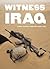 Witness Iraq: A War Journal, February - April 2003