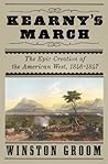 Kearny's March by Winston Groom