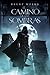 El camino de las sombras by Brent Weeks