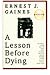 A Lesson Before Dying