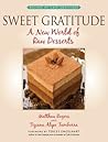 Sweet Gratitude by Matthew Rogers