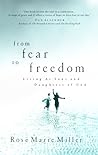 From Fear to Freedom by Rose Marie Miller