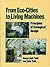 From Eco-Cities to Living M...