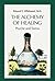 The Alchemy of Healing by Edward C. Whitmont