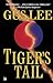 Tiger's Tail: A Novel