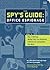The Spy's Guide: Office Espionage