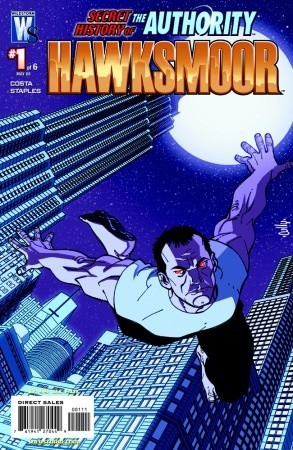 Secret History of the Authority: Hawksmoor (Wildstorm)