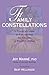 Family Constellations: A Practical Guide to Uncovering the Origins of Family Conflict