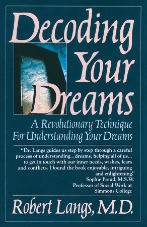 Decoding Your Dreams: A Revolutionary Technique For Understanding Your Dreams (Paperback)