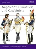 Napoleon's Cuirassiers & Carabiniers