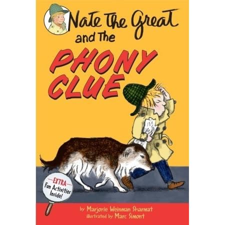 Nate The Great And The Phony Clue By Marjorie Weinman Sharmat