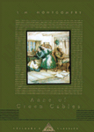 Anne of Green Gables (Everyman's Library Children's Classics)