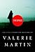 Trespass by Valerie Martin