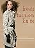Fresh Fashion Knits: More than 20 Must-Have Designs from Rowan's Studio Collection