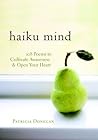 Haiku Mind by Patricia Donegan Haiku Mind by Patricia Donegan